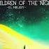 S L MELODY Children Of The Night Stonebringers Remix Instrumental Version