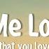 Love Me Love Me Say That You Love Me Justin Bieber Love Me Lyrics