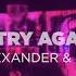 Luke Alexander Simon Blaze Try Again Official Video