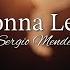 Never Gonna Let You Go Lyrics By Sergio Mendes