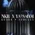 NKBİ X YAPAMAM Remix