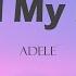 Adele Send My Love Lyrics