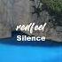 Redfeel Silence