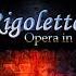 Rigoletto Act I Riedo Perché Rigoletto Borsa Ceprano Marullo Coro Gilda