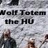 The HU Wolf Totem ENGLISH LYRICS TRANSLATION