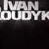 Ivan Roudyk Make Love Not War Orginal Remix