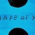 Shape Of You Ed Sheeran Ft Yxng Bane X Stormzy PreezyLDN Remix