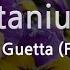 David Guetta Titanium Ft Sia Karaoke Version