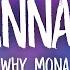 Why Mona Wannabe Lyrics 1 Hour Version