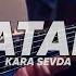 Idk This Song But Someone Ask Me To Play ANLATAMAM Kara Sevda FINGERSTYLE GUITAR TAB