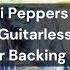 Red Hot Chili Peppers Can T Stop Guitarless Guitar Backing Track