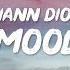 24kGoldn Mood Lyrics Ft Iann Dior Why You Always In A Mood 1 Hour Latest Song Lyrics