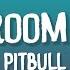 Pitbull Hotel Room Service Lyrics