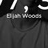 Elijah Woods 24 7 365 Karaoke Version