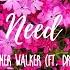 Summer Walker Ft Drake Girls Need Love Lyrics