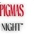 Piggy Rachna Official Theme SHE WALKS AT NIGHT A PARANORMAL PIGMAS