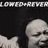 SOCHTA HOON Song Nusrat Fateh Ali Khan Slowed Reverb YouTube Rich Trending Lofi Lofi