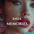 ENZA Memories Original Mix