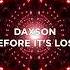 Daxson Before It S Lost