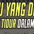 5 Waktu Yang Dilarang Untuk Tidur Dalam Islam