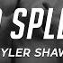 Tyler Shaw Faded Splendor Feat Donovan Woods Lyrics