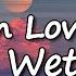 Wet Leg Being In Love Lyrics