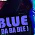 Chrizz Morisson Rick De Hey Timi Kullai Blue Da Ba Dee Promo Video Dmn Records