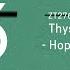 Thysma Hope Less