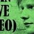 Ed Sheeran Afire Love Lyric Video X NEW 2014 HD