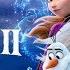 Frozen 2 Full Movie