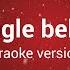 Jingle Bells Karaoke With Lyrics HQ Audio Full HD