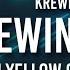 Krewella Yellow Claw Rewind Lyrics