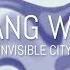 Wang Wen Invisible City Full Album