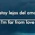 Missquerada Far From Love Sub Español Lyrics English