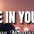 BELIEVE IN YOURSELF Melissa Montgomery Lyrics