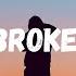 Clide Broken Parts Lyrics Video