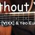 Without You 니가 없는 난 N VIXX YEOEUN MelodyDay Fingerstyle Guitar Tabs W OST Part 9