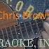 Chris Brown With You Acoustic Karaoke