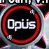 DJ DALAMO DALAMO REMIX TERBARU FULL BASS 2022 DJ Opus