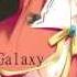 NightCore Sean Bobo Galaxy