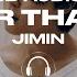 Jimin 지민 Closer Than This 8D AUDIO USE HEADPHONES