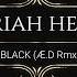 Uriah Heep Lady In Black Æ D Rmx Bootlag