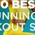 40 Best Running Workout Songs 2024 129 175 BPM By Power Music Workout