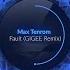 Max Tenrom Fault GIGEE Remix Faites Leur Des Disques