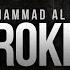 The Broken By Muhammad Al Muqit New Nasheed