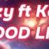 G Eazy Ft Kehlani Good Life Lyrics