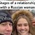 Stages Of A Relationship With A Russian Woman