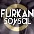 Furkan Soysal Limitless