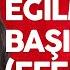 Canan Çal Eğilmez Basın Gibi Efem