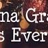 Ariana Grande Love Is Everything Lyrics